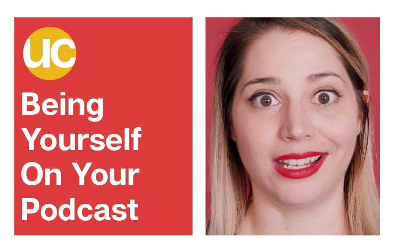 Episode 10: Being Yourself On Your Podcast