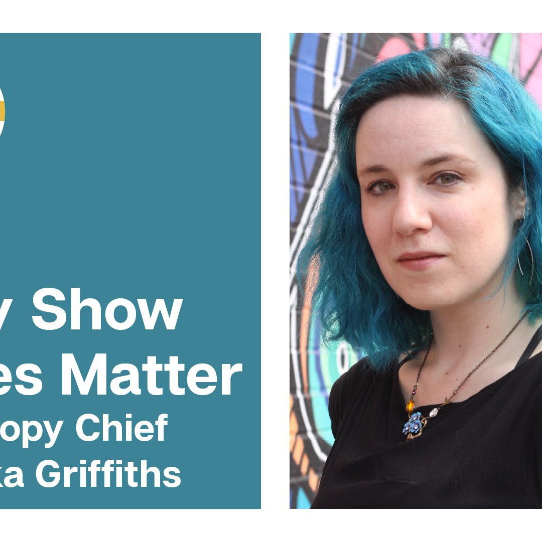 Why Show Notes Matter with Valeska Griffiths