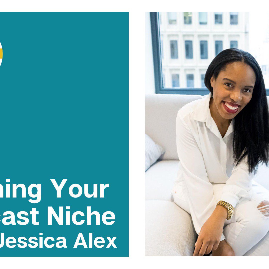 Defining Your Podcast Niche