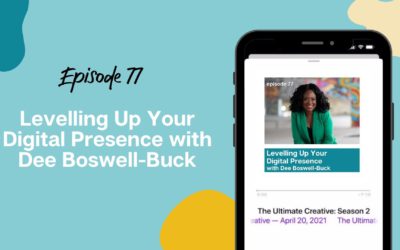 Levelling Up Your Digital Presence with Dee Boswell-Buck